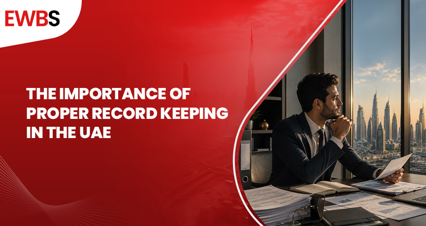 The Importance of Proper Record Keeping in the UAE